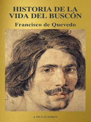 cover image of Historia de la vida del Buscón (A to Z Classics)